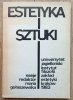 red. Maria Gołaszewska Estetyka i sztuki